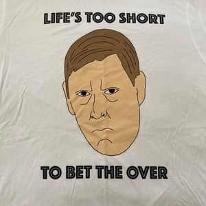 Men’s XL Barstool “Life’s Too Short to Bet the Over” T-Shirt